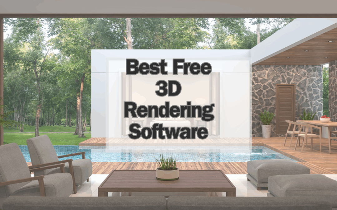 Best Free 3D Rendering Software